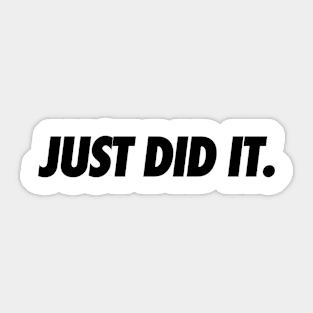 Just Do It Sticker